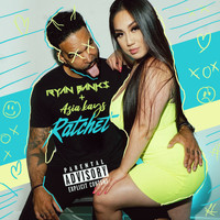 Ryan Banks - Ratchet (Explicit)