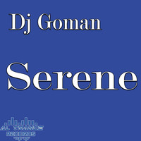DJ Goman - Serene