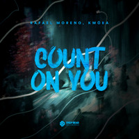 Rafael Moreno, KMÖBA - Count On You
