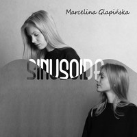 Marcelina Glapińska - Sinusoida