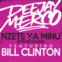 DJ Merco - Nzete Ya Minu (Stroboscopie)