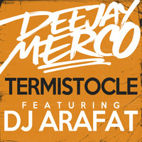 DJ Merco - Termistocle