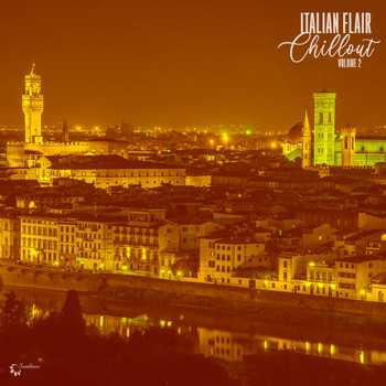 Various Artists - Italian Flair Chillout, Vol. 2