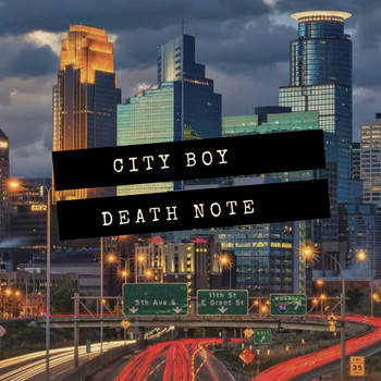 City Boy - Death Note (Explicit)