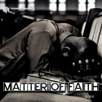 Thomas Langen / Shaunté D. Williams - Matter of Faith