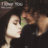 Pito Love - I Love You
