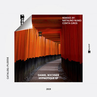 Daniel Bochner - Hypnotique EP