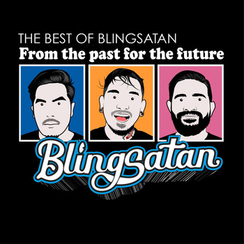 Blingsatan - The Best Of Blingsatan, From The Past For The Future