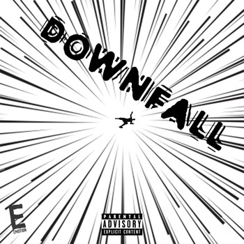 Emotion - DownFall (Explicit)