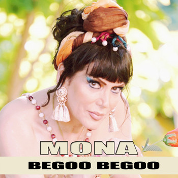 Mona - Begoo Begoo