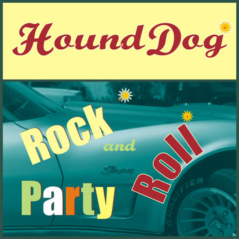 Various Artists - Hound Dog Rock n Roll Party