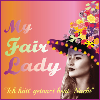 Various Artists - My Fair Lady (Dt. Originalaufführung von 1961)