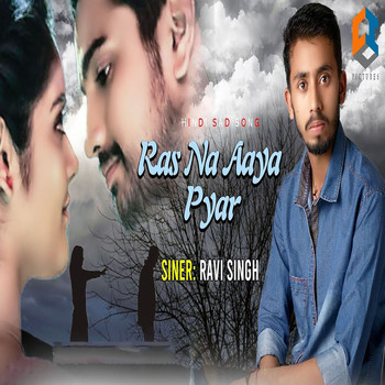 Ravi Singh - Ras Na Aaya Pyar