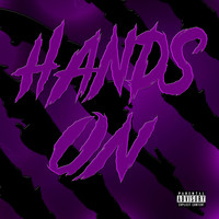 J - Hands On (Explicit)