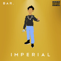Bar - Imperial (Explicit)