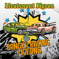 Lieutenant Pigeon - Banger Racing Pigeons