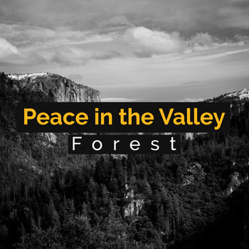 Forest - Peace in the Valley