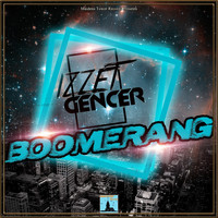 Izzet Gencer - Boomerang