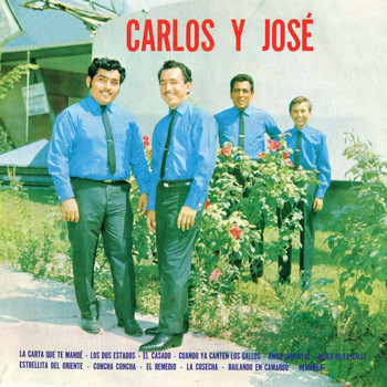 Carlos Y José - La Carta Que Te Mandé