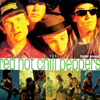 Red Hot Chili Peppers - Higher Ground (Remixes)