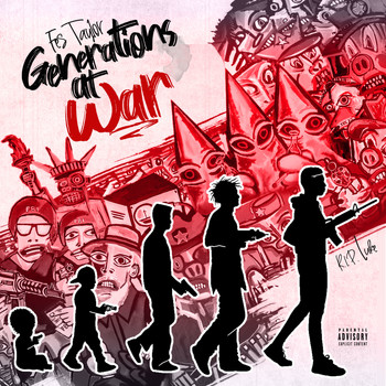 Fes Taylor - Generations at War (Explicit)