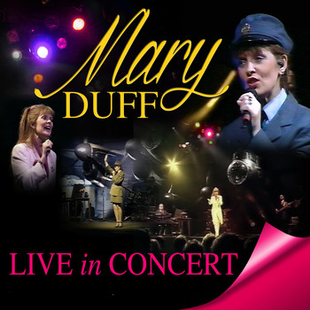 Mary Duff - Live in Concert