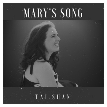 Tai Shan - Mary's Song
