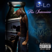 D-Lo - The Interview (Explicit)