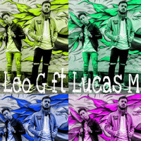 Leo G - Volver a Verte (feat. Lucas M)