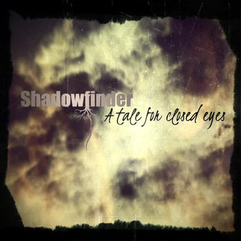 Shadowfinder - A Tale for Closed Eyes