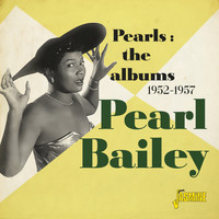 Pearl Bailey - Pearls: The Albums (1952-1957)