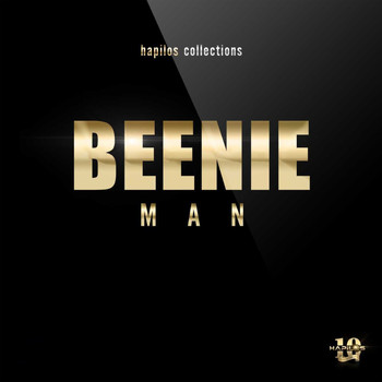 Beenie Man - Hapilos Collections: Beenie Man (Explicit)