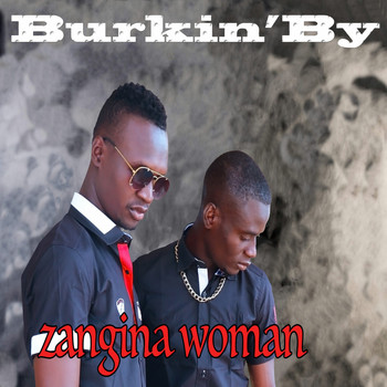 Burkin'By - Zanguina Woman
