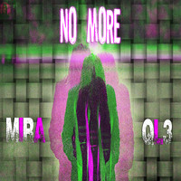 Miraql3 - No More