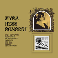 Myra Hess - Myra Hess Concert