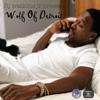 Various Artists - Rj Watkins Jr Presents Wolf of Detroit (Explicit)