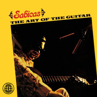 Sabicas - The Art of the Guitar