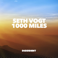 Seth Vogt - 1000 Miles