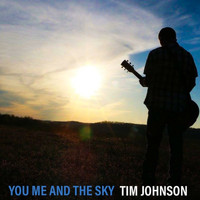 Tim Johnson - You, Me and the Sky