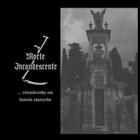Morte Incandescente - ...relembrando um Túmulo Esquecido