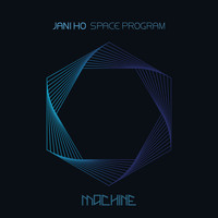 Jani Ho - Space Program