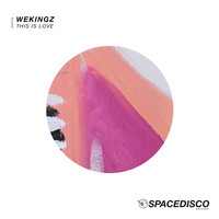 Wekingz - This is Love