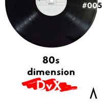 DVX - 80s Dimension