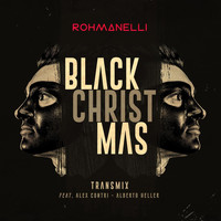 Rohmanelli - Black Christmas (Explicit)
