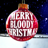 Paul Higgins - Merry Bloody Christmas (feat. Mark O'Brien) (Explicit)