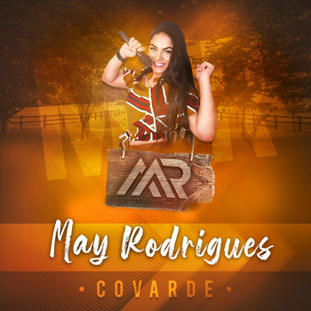 May Rodrigues - Covarde