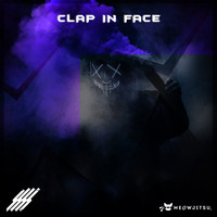 Meowjitsu - Clap In Face (Explicit)