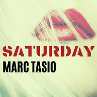 Marc Tasio - Saturday