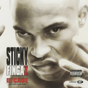Sticky Fingaz - Decade...But Wait It Gets Worse (Explicit)