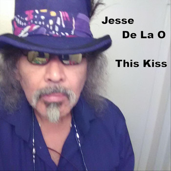 Jesse De La O - This Kiss